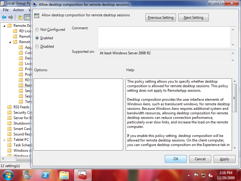 Set the "Allow desktop composition for remote desktop sessions" setting to Enabled in the Group Policy Editor