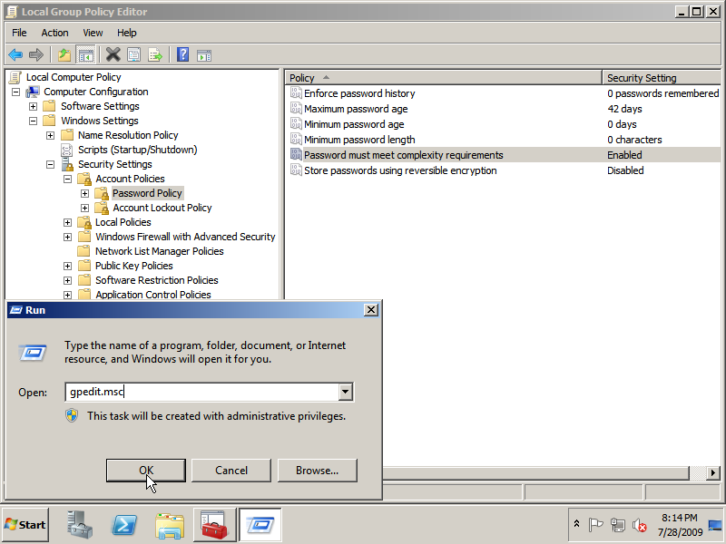 Start the Local Group Policy Editor and navigate to "Password Policy"